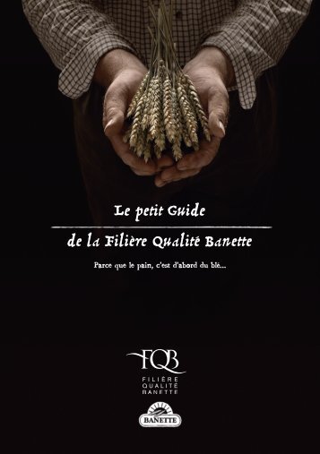 Le petit Guide de la Filière Qualité Banette