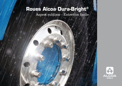 Roues Alcoa Dura-Bright®