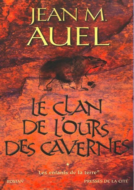 T1 - Le clan de l'ours des cavernes