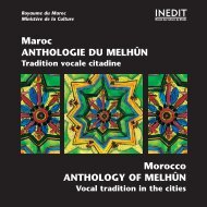 Maroc ANTHOLOGIE DU MELHÛN - Maison des Cultures du Monde