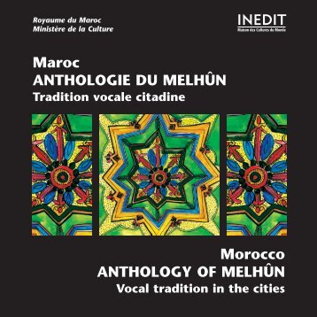 Maroc ANTHOLOGIE DU MELHÛN - Maison des Cultures du Monde