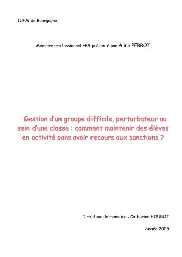 Gestion d'un groupe difficile, perturbateur au sein d'une classe - IUFM