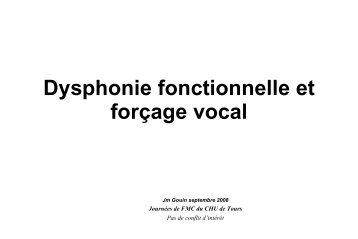 Dysphonie fonctionnelle et forçage vocal - FMC de Tours