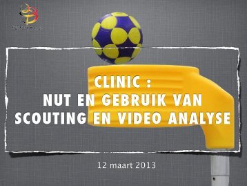 CLINIC : NUT EN GEBRUIK VAN SCOUTING EN VIDEO ANALYSE