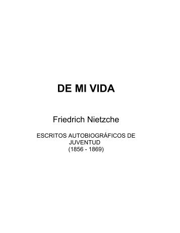 Friedrich Nietzche - De mi vida.pdf