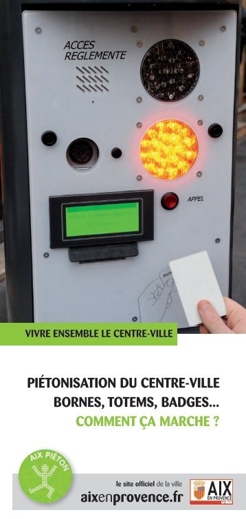 piétonisation du centre-ville bornes, totems ... - Aix-en-Provence