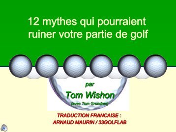 12 mythes qui pourraient ruiner votre partie de golf - 33 GOLF LAB