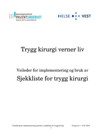 Trygg kirurgi verner liv - Nasjonalt kunnskapssenter for helsetjenesten