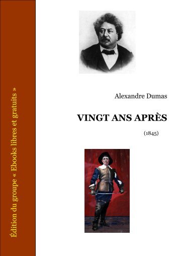 VINGT ANS APRÈS - Ebooks libres et gratuits