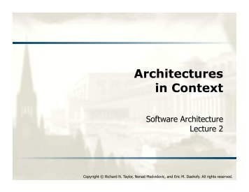 Software Architecture: Foundations, Theory, and Practice ... - Courses