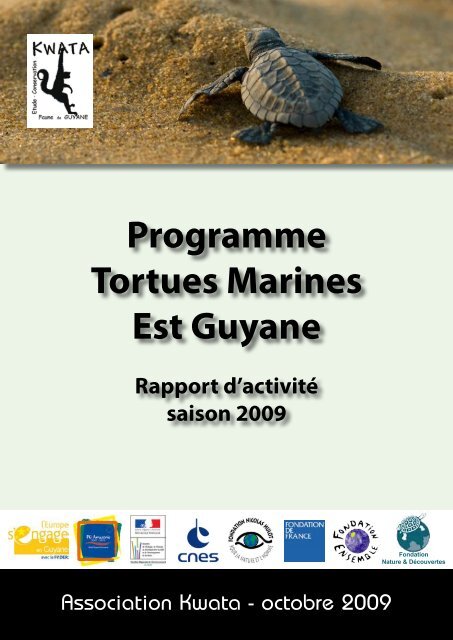 Programme Tortues Marines Est Guyane - Association Kwata