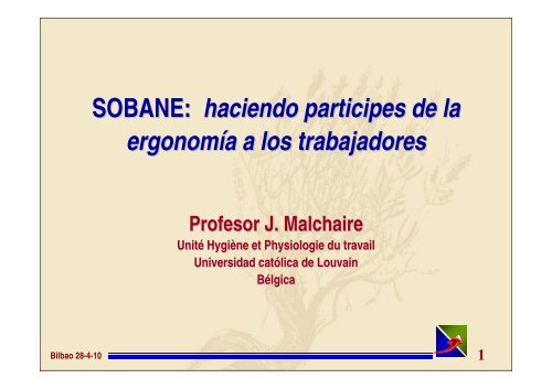 SOBANE: haciendo participes de la ergonomía a los trabajadores