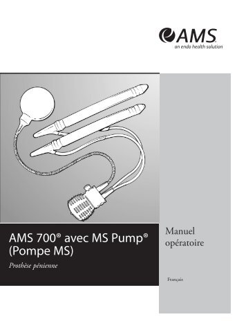 AMS 700® avec MS Pump® (Pompe MS)