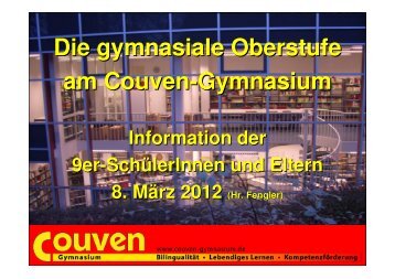 9er Info für EF Einführung Oberstufe, G8 , 8.3.12 - Couven ...