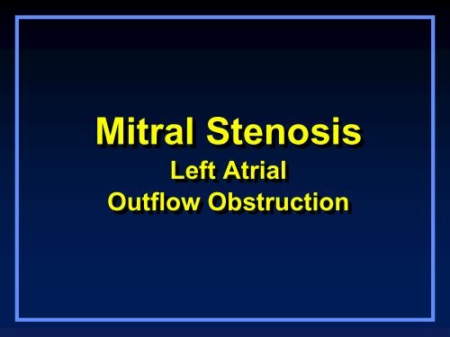 Valvular Lesions of the Heart - LearningRadiology