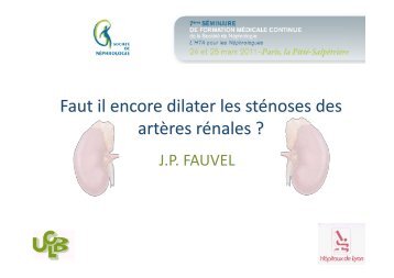 Faut-il encore dilater les sténoses des artères rénales