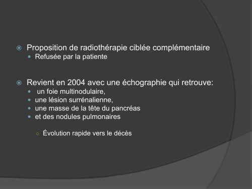 Papillomatose et tumeurs mucineuses des voies biliaires