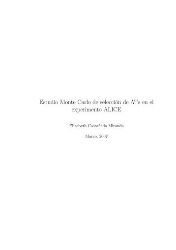 Estudio Monte Carlo de selección de Λ - mulata - Cinvestav