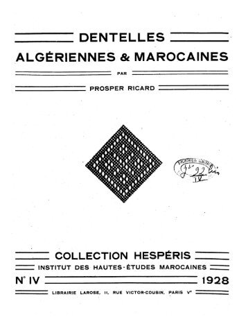 DENTELLES ALGÉRIENNES & MAROCAINES