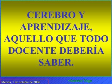 cerebro y aprendizaje, aquello que todo docente - CPR de Mérida