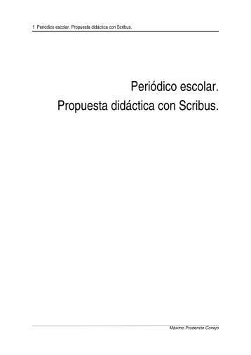 Periódico escolar. Propuesta didáctica con Scribus.