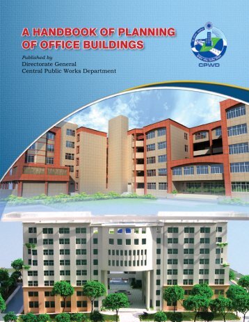 A HANDBOOK OF PLANNING OF OFFICE BUILDINGS - CPWD