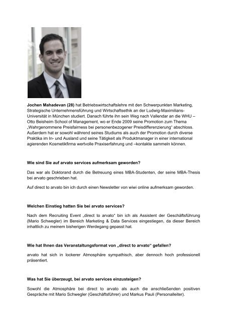 Jochen Mahadevan (28) hat Betriebswirtschaftslehre mit den ...