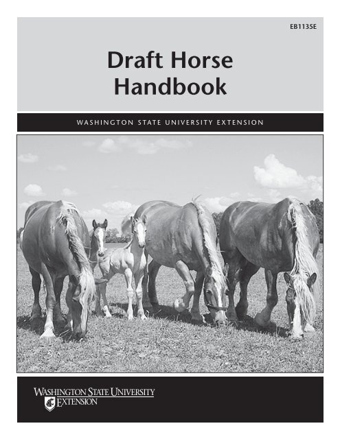 Draft Horse Handbook - Washington State University