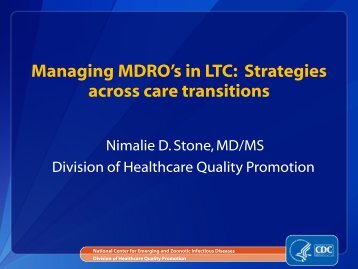 Managing MDRO's in LTC
