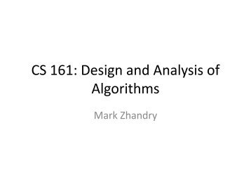 CS 161: Design and Analysis of Algorithms - Stanford Crypto Group