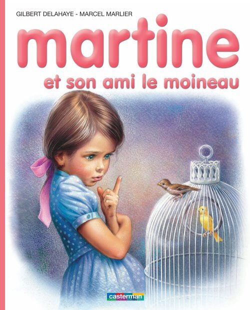 MARTINE TOME 52 : MARTINE, LA SURPRISE, Delahaye Gilbert