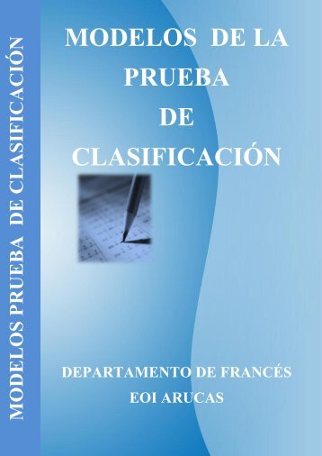 MODELOS DE LA PRUEBA DE CLASIFICACIÓN - E.O.I. Arucas