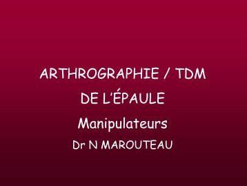 arthrographie / tdm