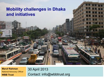 Mobility challenges in Dhaka and initiatives