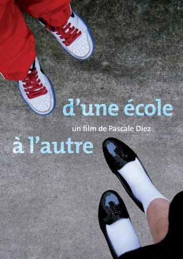 D'une école à l'autre - Les Films du Paradoxe