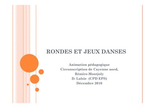 RONDES ET JEUX DANSES - W ebtice