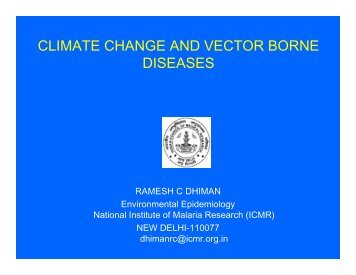 CLIMATE CHANGE AND VECTOR BORNE DISEASES