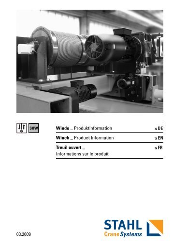 Treuil ouvert SHW 56 pages / 03.2009 - STAHL CraneSystems GmbH