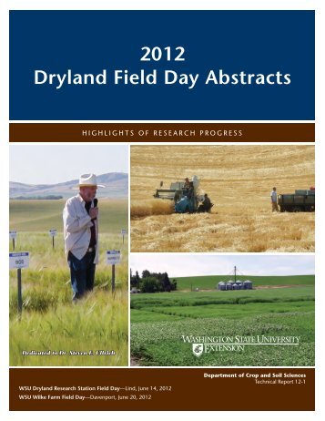 2012 Dryland Field Day Abstracts - Dept. of Crop and Soil Sciences ...