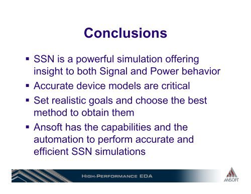 Accurate and Accurate and Efficient SSN Modeling