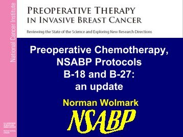 Preoperative Chemotherapy, NSABP Protocols B-18 and B-27: an ...