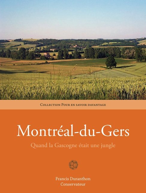Montréal-du-Gers - La route des Origines