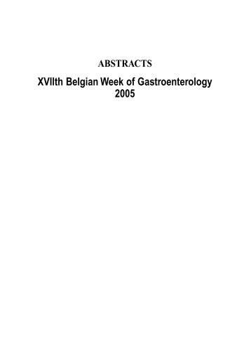 2005 Belgian Week Abstracts - XXV Belgian Week of Gastroenterology