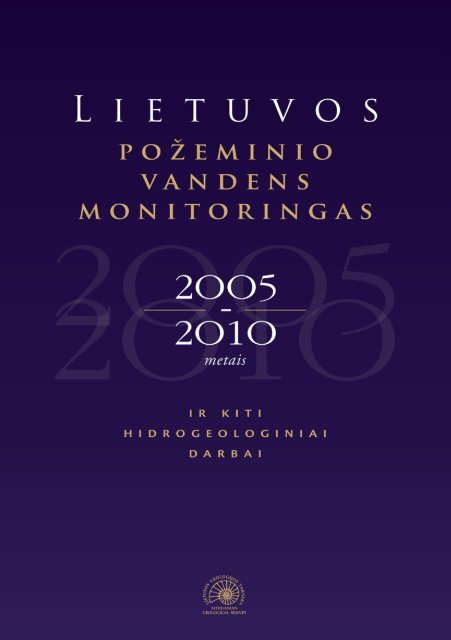 Lietuvos požeminio vandens monitoringas 2005-2010 m.
