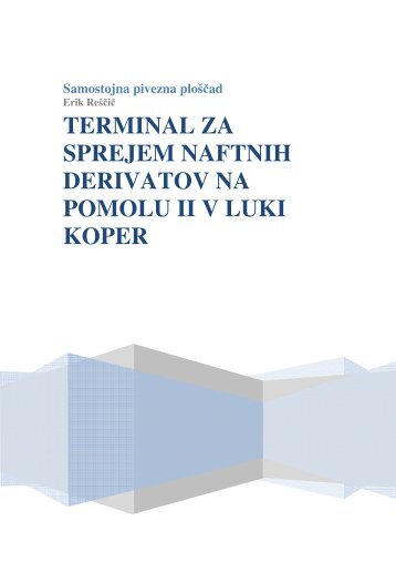 terminal za sprejem naftnih derivatov na pomolu ii v ... - Student Info