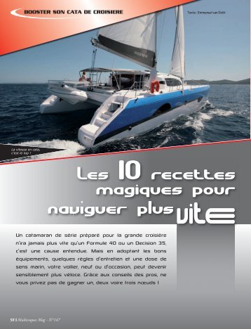 Un catamaran de série préparé pour la grande croisière n'ira jamais ...