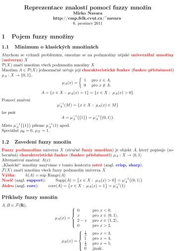 Reprezentace znalostí pomocí fuzzy množin 1 Pojem fuzzy množiny