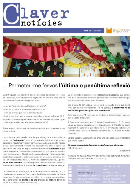 ... Permeteu-me fer-vos l’última o penúltima reflexió