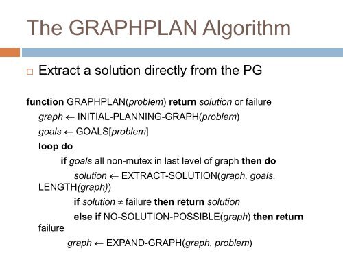 Planning: Part 3 Planning Graphs