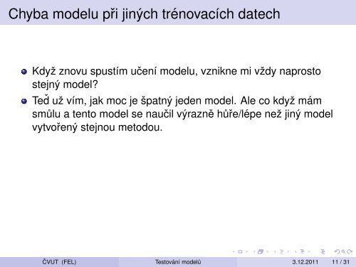 Vytežování Dat Prednáška 11 – Testování modelu: krížová validace ...